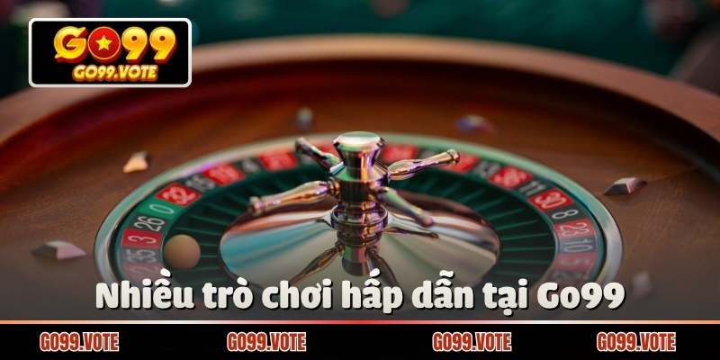 Nhiều trò chơi hấp dẫn tại Go99 cho mọi sở thích