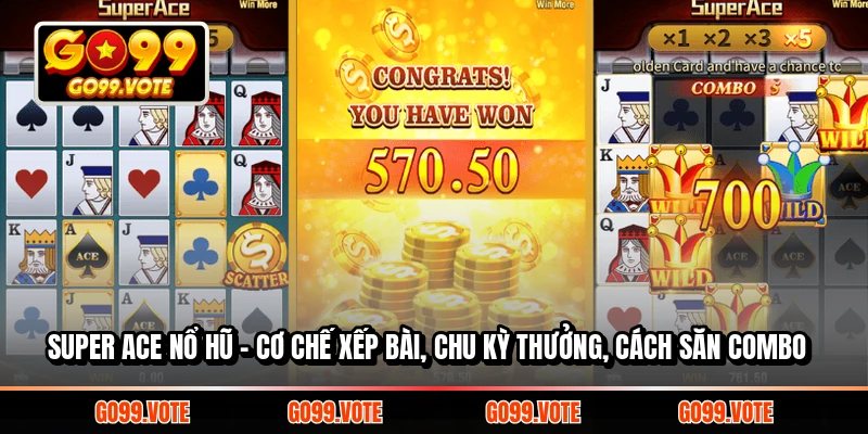 Super ACE Nổ Hũ