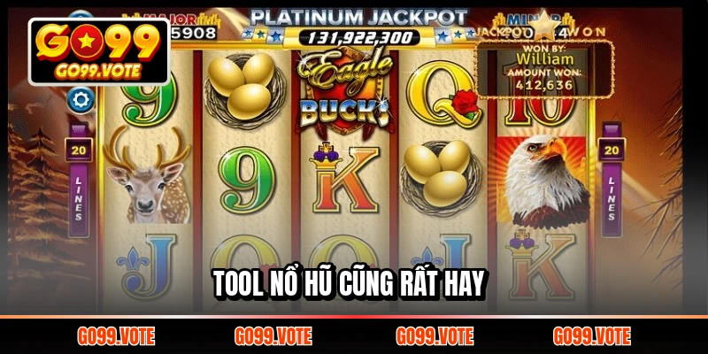 Tool Nổ Hũ cũng rất hay